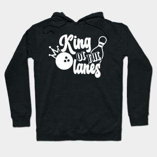 King of the bowling lanes Hoodie